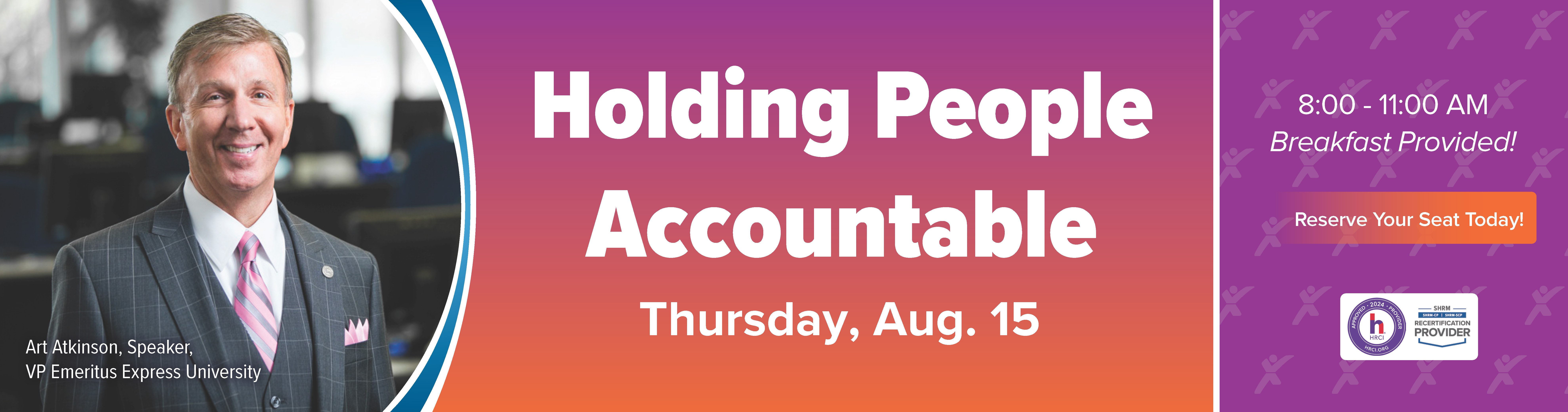 Holding People Accountable - Art Atkinson